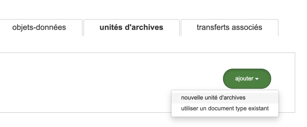 Création d'une unité d'archives